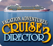  Vacation Adventures: Cruise Director 3