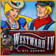 Westward IV: All Aboard