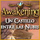 Awakening: Un Castillo entre las Nubes