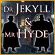 Dr. Jekyll& Mr. Hyde: The Strange Case