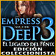 Descargar Empress of the Deep 3: El Legado del Fénix Edición Coleccionista