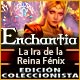 Descargar Enchantia: La Ira de la Reina Fénix Edición Coleccionista