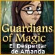 Guardians of Magic: El Despertar de Amanda