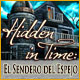 Hidden in Time: El Sendero del Espejo