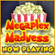 Megaplex Madness: Now Playing