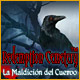 Redemption Cemetery:  La Maldición del Cuervo