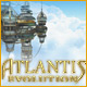 Atlantis Evolution