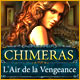 Jeu Chimeras: L'Air de la Vengeance Jeu a telecharger gratuit Chimeras: L'Air de la Vengeance