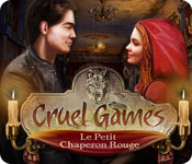 Cruel Games: Le Petit Chaperon Rouge