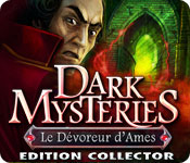 Dark Mysteries: Le Dévoreur d'Ames Edition Collector