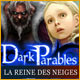 Dark Parables: La Reine des Neiges