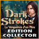 Jouez maintenant Dark Strokes: La Vengeance d'un Père Edition Collector