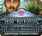 Dead Reckoning: L'Anse de Broadbeach Édition Collector