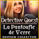 Jeu Detective Quest: La Pantoufle de Verre Edition Col Jeu a telecharger gratuit Detective Quest: La Pantoufle de Verre Edition Col