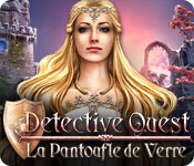 Detective Quest: La Pantoufle de Verre