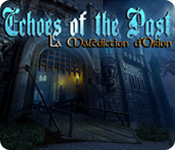 Echoes of the Past: La Malédiction d'Orion