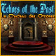 Echoes of the Past: Le Château des Ombres