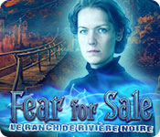 Fear for Sale: Le Ranch de Rivière Noire