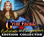 Grim Facade: l'Artiste et l'Imposteur Edition Collector