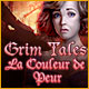 Grim Tales La Couleur de la Peur Grim Tales La Couleur de la Peur