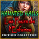 Haunted Halls: Les Peurs de l'Enfance Edition Collector