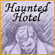 Jeu a telecharger gratuit Haunted Hotel