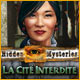 Hidden Mysteries: La Cité Interdite