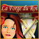 La Forge du Roi