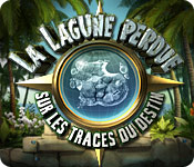 La Lagune Perdue: Sur Les Traces Du Destin