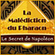 La Malédiction du Pharaon: Le Secret de Napoléon