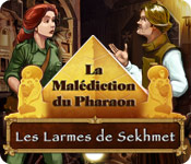 La Malédiction du Pharaon: Les Larmes de Sekhmet