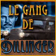 Le Gang de Dillinger