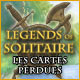 Jeu a telecharger gratuit Legends of Solitaire: Les Cartes Perdues