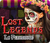 Lost Legends: La Pleureuse