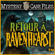 Mystery Case Files: Retourà Ravenhearst