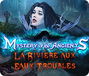 Mystery of the Ancients: La Rivière aux Eaux Troubles