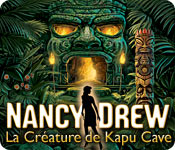 Nancy Drew: La Créature de Kapu Cave