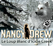 Nancy Drew: Le Loup Blanc d'Icicle Creek