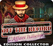 Off the Record: L'Affaire Italienne Edition Collector