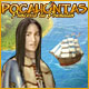 Acheter Pocahontas: Princesse du Powhatan