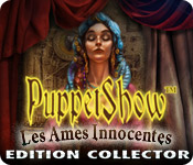 PuppetShow: Les Ames Innocentes Edition Collector