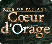 Rite of Passage: Cœur d'Orage