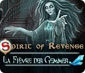 Spirit of Revenge: La Fièvre des Gemmes