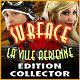 Jeu a telecharger gratuit Surface: La Ville Aérienne Edition Collector