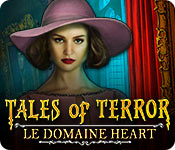 Tales of Terror: Le Domaine Heart