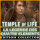 Temple of Life: La Légende des Quatre Eléments Edition Collector