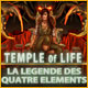 Jouez maintenant Temple of Life: La Légende des Quatre Eléments