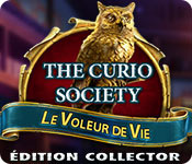 The Curio Society: Le Voleur de Vie Édition Collector