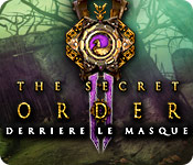 The Secret Order: Derrière le Masque
