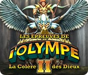 Les Épreuves de l'Olympe II: La Colère des Dieux